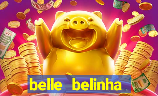 belle belinha privacy nude